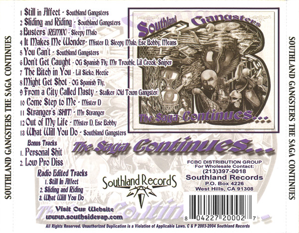 Southland Gangsters - The Saga Continues Chicano Rap